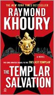 The Templar Salvation (Sean Reilly and Tess Chaykin Series #2)