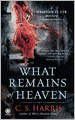 What Remains of Heaven (Sebastian St. Cyr Series #5)