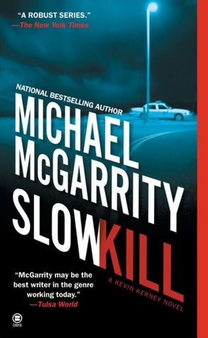 Slow Kill (Kevin Kerney Series #9)