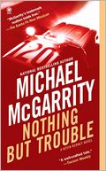 Nothing but Trouble (Kevin Kerney Series #10)