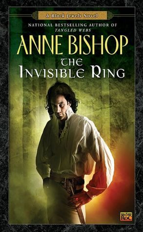 The Invisible Ring (Black Jewels Series #4)