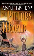 The Pillars of the World (Tir Alainn Series #1)