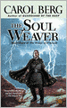 The Soul Weaver (Bridge of D'Arnath Series #3)