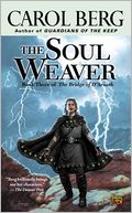 The Soul Weaver (Bridge of D'Arnath Series #3)