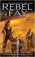 Rebel Fay (Noble Dead Series #5)