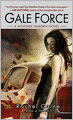 Gale Force (Weather Warden Series #7)
