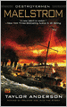 Maelstrom (Destroyermen Series #3)
