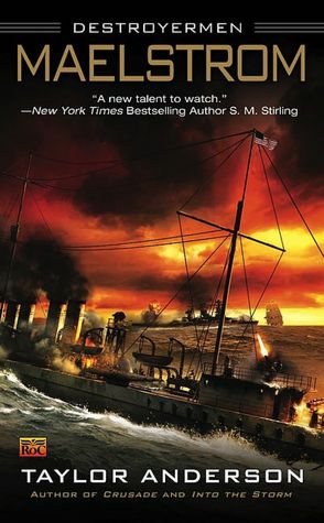 Maelstrom (Destroyermen Series #3)