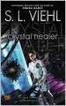 Crystal Healer (Stardoc Series #9)