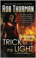 Trick of the Light (Trickster Series #1)