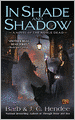 In Shade and Shadow (Noble Dead Series #7)
