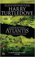 Liberating Atlantis (Atlantis Series #3)