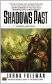 Shadows Past (Borderlands Series #3)