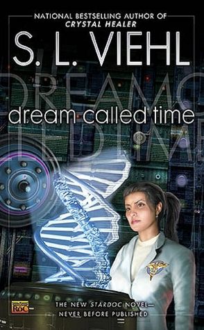 Dream Called Time (Stardoc Series #10)
