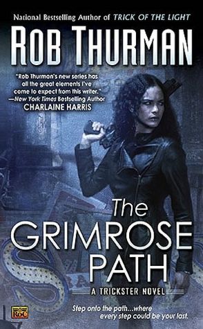 The Grimrose Path (Trickster Series #2)