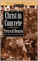Christ in Concrete: Centennial Edition