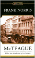 McTeague: A Story of San Francisco