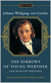 The Sorrows of Young Werther: and Selected Writings