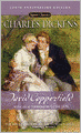 David Copperfield: (200th Anniversary Edition)