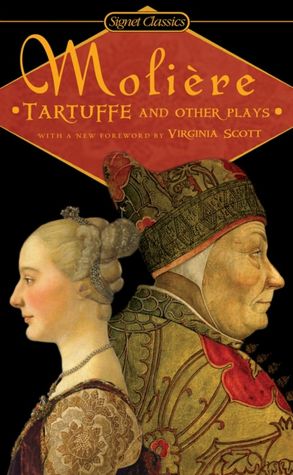 Signet Classics Tartuffe and Other Plays
