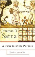 A Time to Every Purpose: Letters to a Young Jew