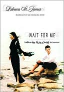 Wait for Me: The Beauty of Sexual Purity