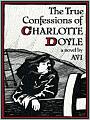 The True Confessions of Charlotte Doyle
