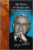 download My Road to Radio and the Vocal Scene : Memoir of an Opera Commentator book