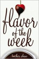 Flavor of the Week