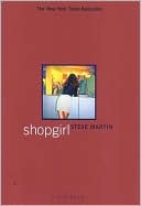 Shopgirl: A Novella