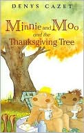 Minnie and Moo and the Thanksgiving Tree