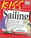 Kiss Guide to Sailing