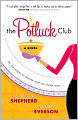 The Potluck Club (Potluck Club Series #1)
