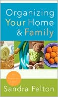 Organizing Your Home and Family