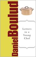 Letters to a Young Chef