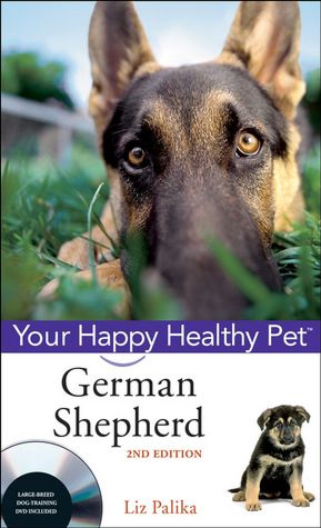 German Shepherd Dog, Your Happy Healthy Pet, with DVD