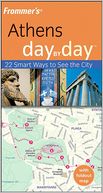 Frommer's Athens Day by Day (Frommer's Day by Day Series)