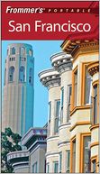 Frommer's Portable San Francisco (Frommer's Portable Series)
