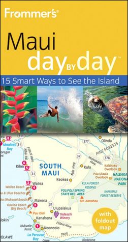 Pdf e book free download Frommer's Maui Day by Day 
