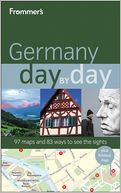 Frommer's Germany Day by Day