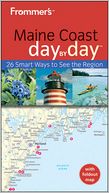 Frommer's Maine Coast Day by Day
