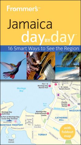Frommer's Jamaica Day by Day
