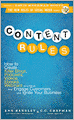 Content Rules: How to Create Killer Blogs, Podcasts, Videos, Ebooks, Webinars (and More) That Engage Customers and Ignite Your Business