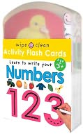 Learn to Write Your Numbers - 123: Activity Flash Cards (Wipe Clean Series) by St. Martin's Press: Product Image