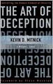 The Art of Deception: Controlling the Human Element of Security