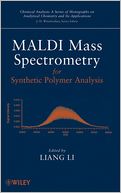 download MALDI Mass Spectrometry for Synthetic Polymer Analysis book