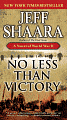 No Less Than Victory: A Novel of World War II