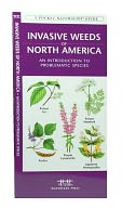 Invasive Weeds of North America: An Introduction to Problematic Species
