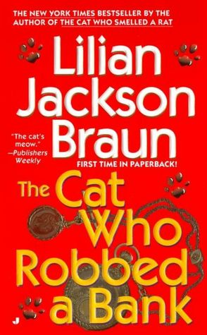 The Cat Who Robbed a Bank (The Cat Who... Series #22)