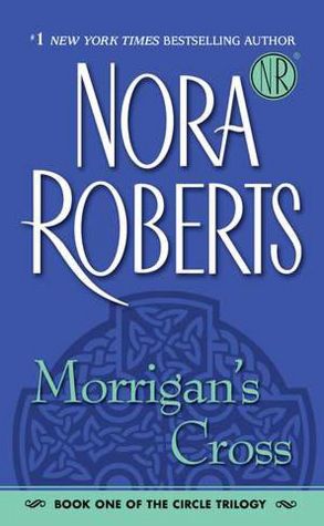 Morrigan's Cross (Circle Trilogy Series #1)